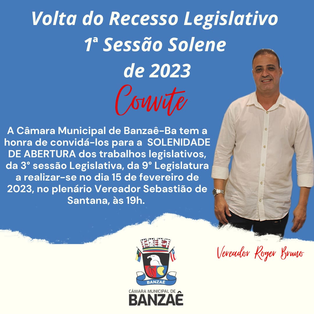 Convite – Inauguração da 3ª Sessão Legislativa e volta do recesso parlamentar 