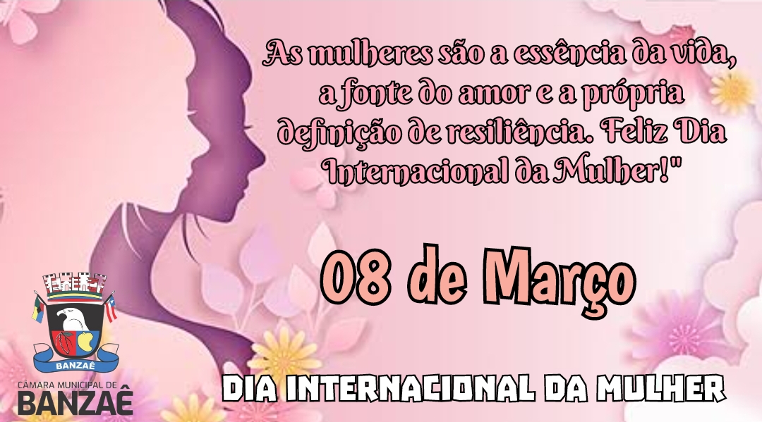 Dia Internacional da Mulher – "Invista nas mulheres: Acelere o Progresso".